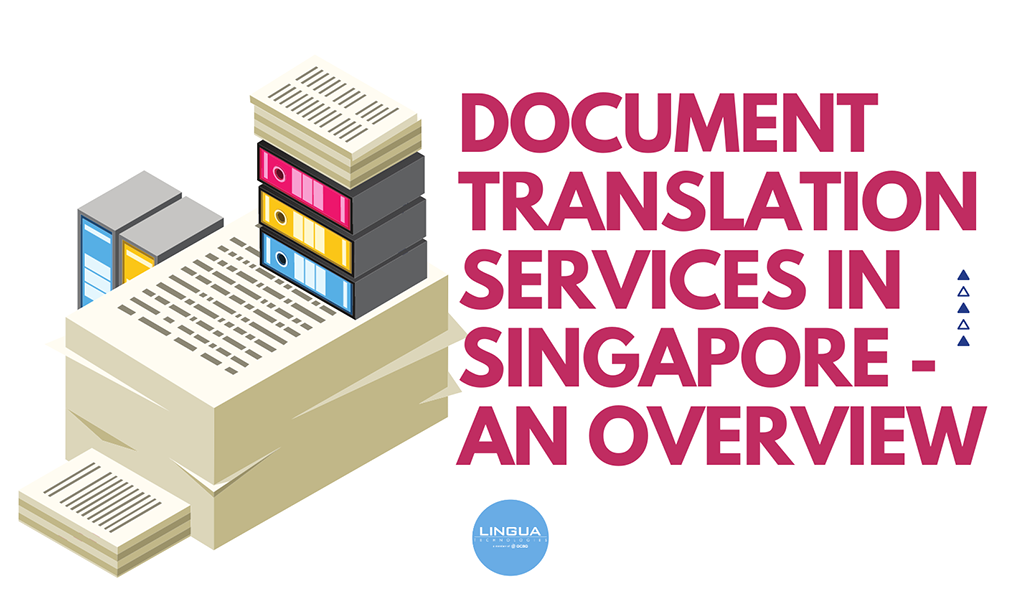 Document Translation Services in Singapore