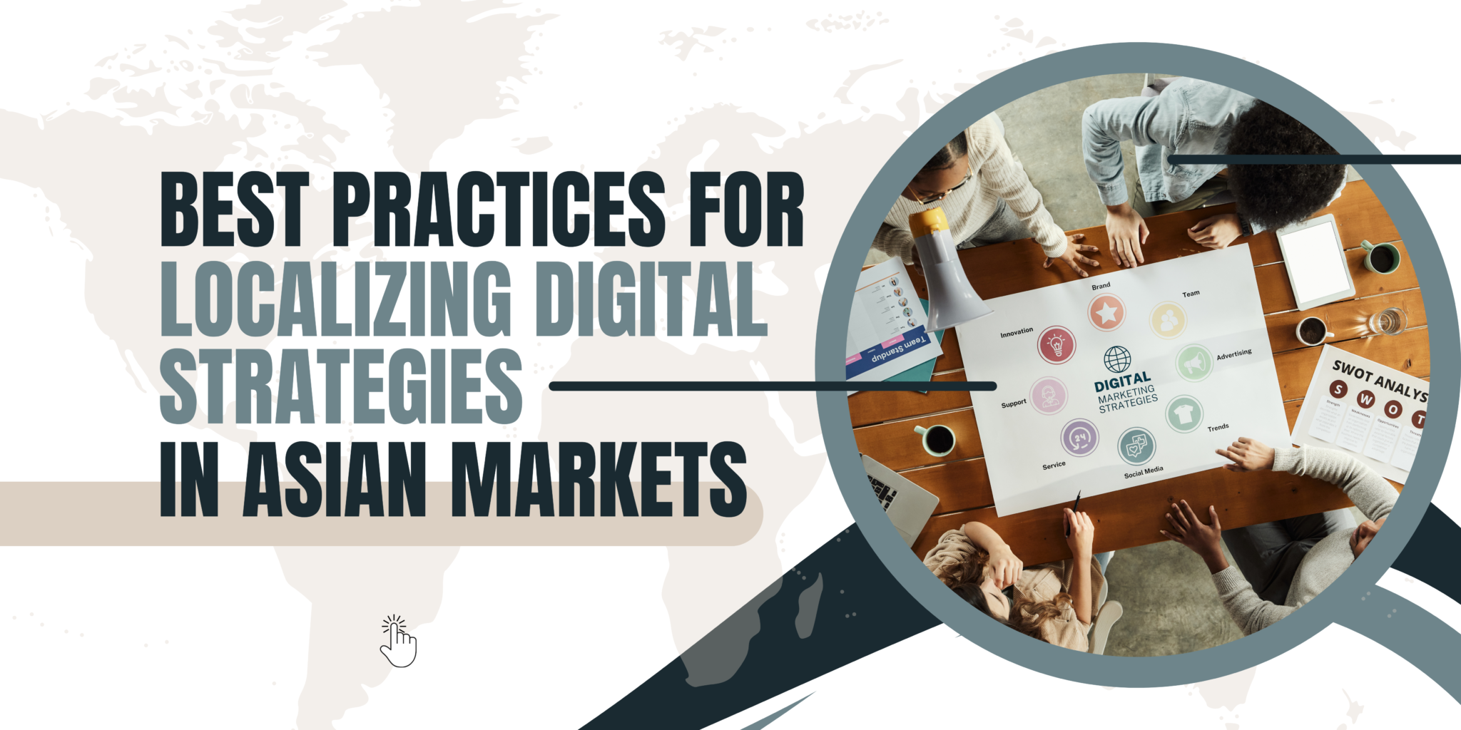Best Practices for Localizing Digital Strategies in Asian Markets ...